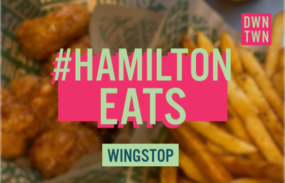 #HamiltonEats at Wingstop - Downtown Hamilton: Business Improvement ...